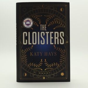 The Cloisters Novel by Katy Hays Hardcover Dark Academia Mystery Thriller